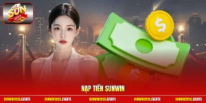Nạp tiền Sunwin
