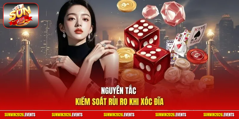 Nguyên tắc kiểm soát rủi ro khi xóc đĩa