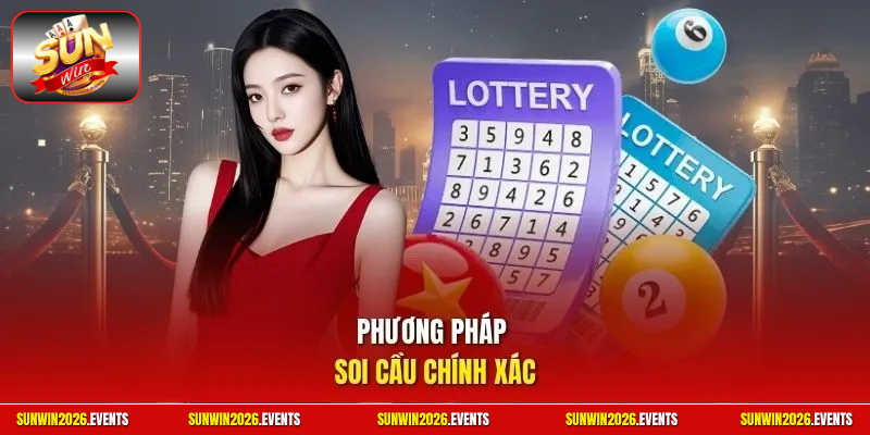Phương pháp soi cầu chính xác
